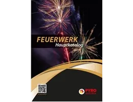 Feuerwerkskatalog von Pyro Austria